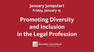 January Jumpstart -  Promoting Diversity and Inclusion in the Legal Profession screenshot 1