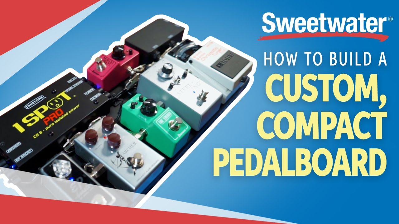 How to Build a Customized, Compact Pedalboard YouTube