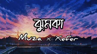 Jhumka | Slowed & Reverb | Muza | Xefer