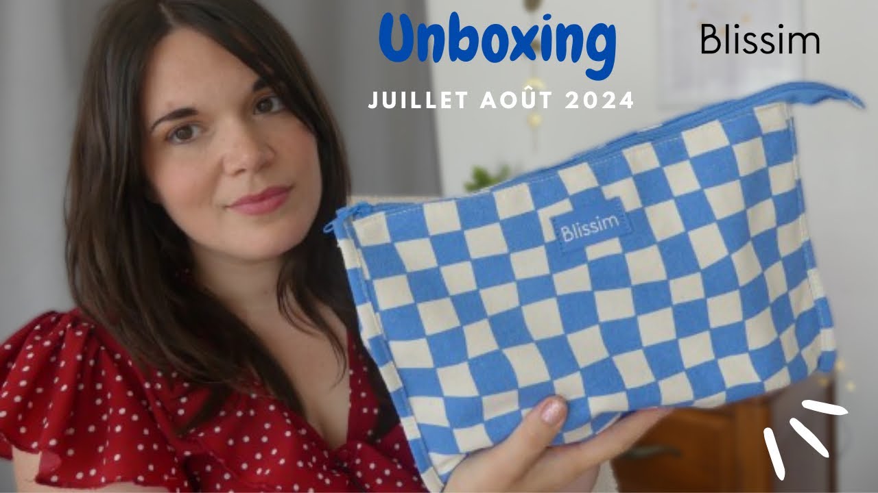 Unboxing box Blissim Juillet Août 2024 🏖️