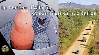 Le Plateau d'Albion et ses missiles nucléaires stratégiques [1971-1996]