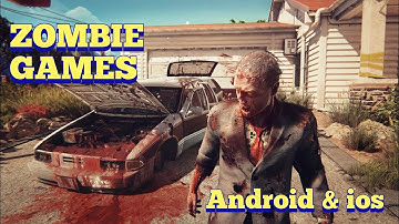 Top 10 best Android and iOS zombie games
