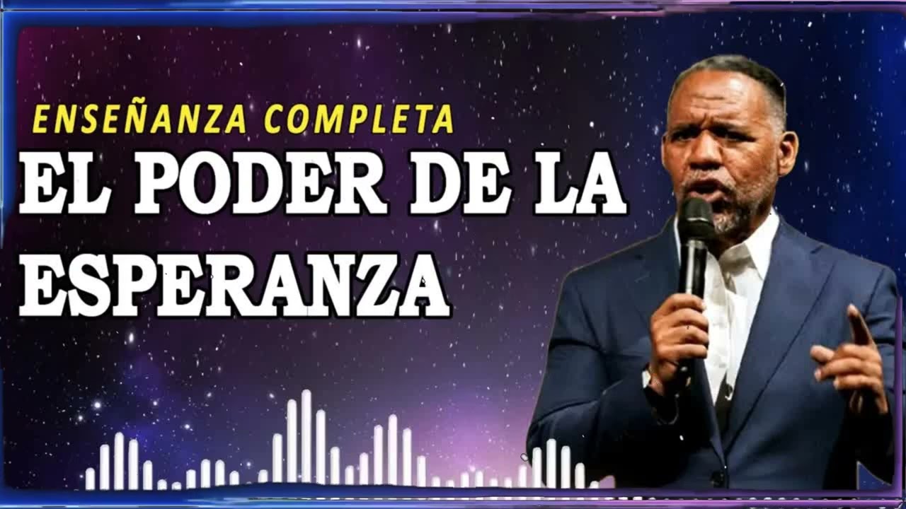 EL PODER DE LA ESPERANZA ｜ Ruddy Gracia Enseñanza