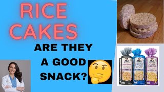 DO RICE CAKES INCREASE BLOOD SUGARS? ARE RICE CAKES A GOOD SNACK FOR DIABETICS?