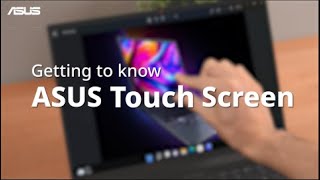 Знакомство с сенсорным экраном ASUS      | ASUS SUPPORT