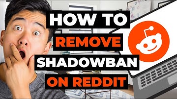 How To Remove Shadowban On Reddit Account for PC