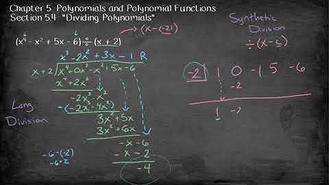 Section 5.4: Dividing Polynomials