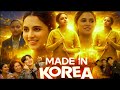Made In Korea Full Movie In Hindi 2025 Priyanka Mohan Park Hye Jin HD Reviews Facts