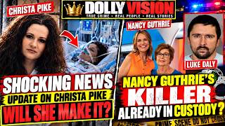 🔴 BREAKING: Christa Pike UPDATE + HUGE Nancy Guthrie Development!