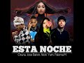 Esta Noche · Ozuna · J Balvin · Nicky Jam · Paloma Mami