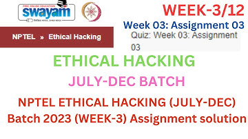 NPTEL ETHICAL HACKING WEEK-3 ASSIGNMENT SOLUTION  (JULY-DEC) 2023 in Hindi