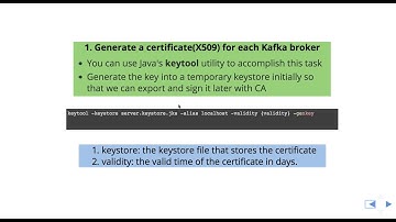 Creating Apache Kafka SSL Certificates Part 1