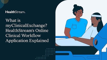 What is myClinicalExchange? HealthStream