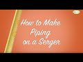 How to Make Piping on a Serger