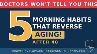 Famous 5 Morning Habits That Reverse Aging After 40 (Backed by Science) Wealth