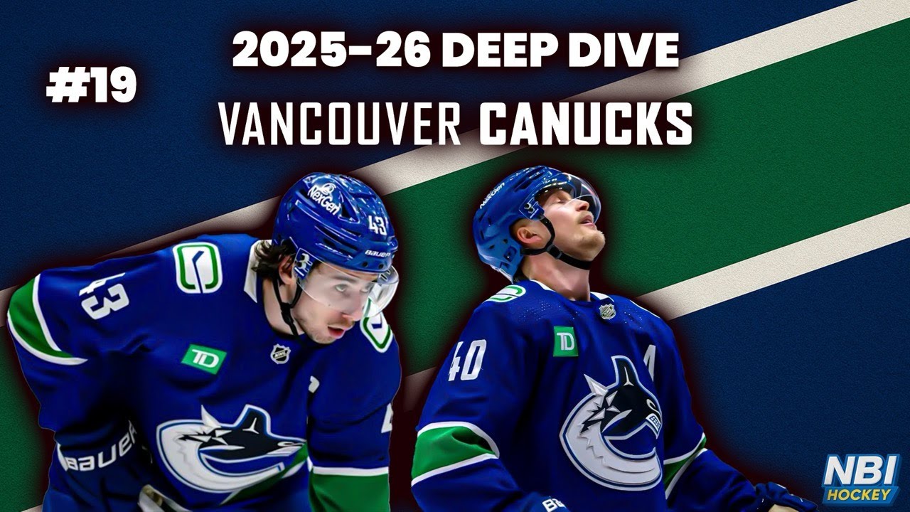 A Deep Dive on the Vancouver Canucks YouTube