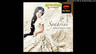 Syahrini  Semua Karena Cinta