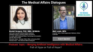E5 - Merging Artificial Intelligence with Medical Affairs: Full of Hype or Full of Hope