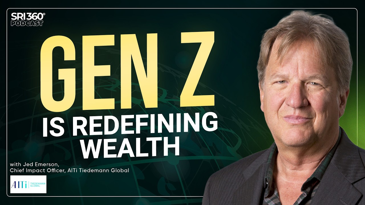 The Next Evolution of Wealth Management: Jed Emerson on Purpose, Capital, and Delivering Impact
