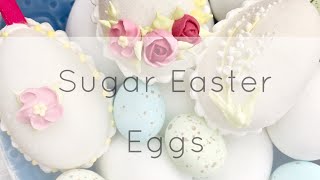 Sugar Easter Eggs