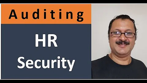 How to Audit Human Resource Security - Top 10 audit check points (2020)