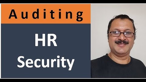 How to Audit Human Resource Security - Top 10 audit check points (2020)