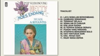 Hetty Koes Endang - Album Pop Keroncong Hetty Koes Endang | Audio HQ