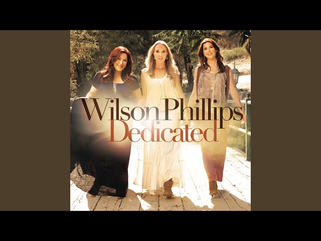 Wilson Phillips - God Only Knows