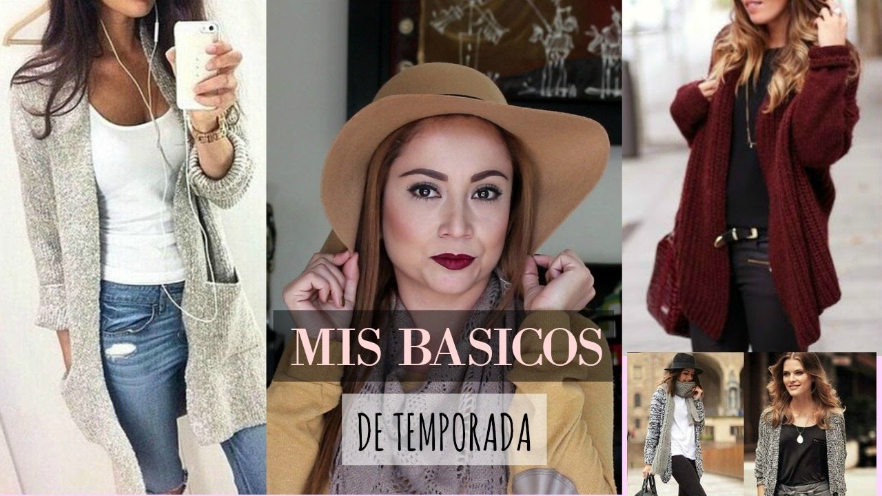 Los básicos de esta temporada Los básicos de esta temporada