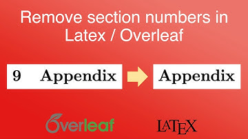 Remove section numbers in Latex : Overleaf