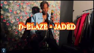 D-BLAZE - JADED (ShortFilm)