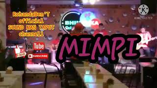 MIMPI-ANGGUN(Cover OKTA SIMORANGKIR feat TAPUT BAND)