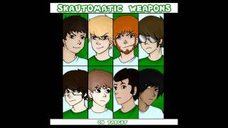 Chasing The Sun Away (Cover) - Skautomatic Weapons