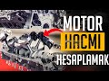 Motor Hacmi Nasıl Hesaplanır?  | Ne Nedir