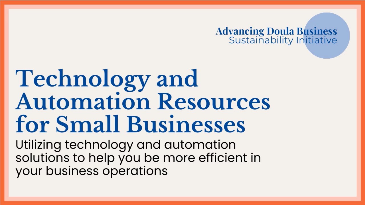 Technology and Automation Resources for Small Businesses