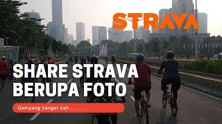 CARA SHARE STRAVA BERUPA GAMBAR