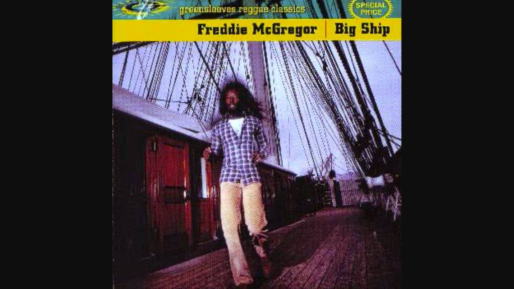Freddie McGregor - Big Ship - YouTube Freddie McGregor - Big Ship - YouTube