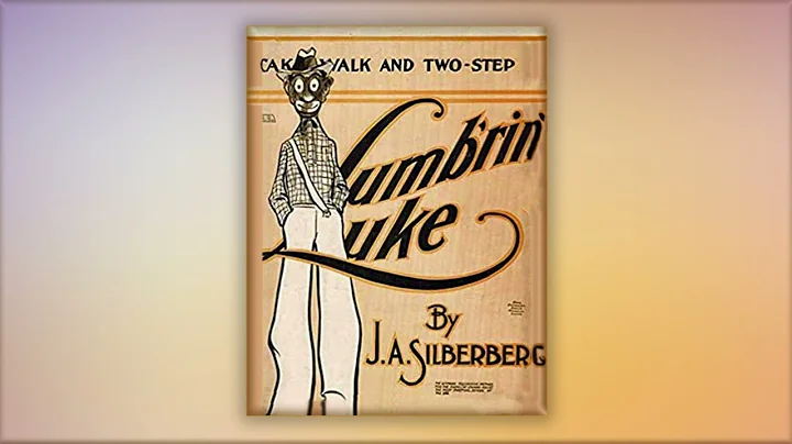 Lumb'rin' Luke  - J. A. Silberberg -  RagTime - Mi...