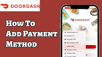 How to Add a Payment Method in DoorDash (2025 Update)?