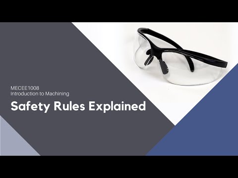 Intro to MECE Shop and Safety Rules Explained