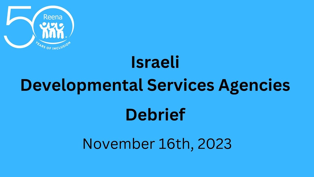 Israeli Developmental Services Agencies Briefing to Canadian Agencies FINAL November 16th, 2023