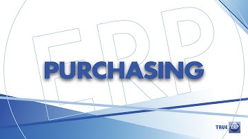 TrueERP  Purchasing