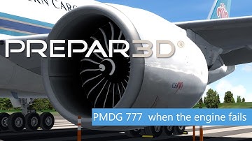ENGINE FAILURE. How to Deal with it. by a real Boeing pilot [P3D V4.5][PMDG 777]