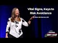 Vital Signs, Keys to Risk Avoidance | The EM Boot Camp Course