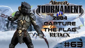 Unreal Tournament 2004 - Capture the Flag REDUX #63
