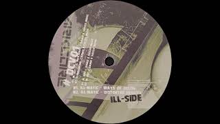 [Nu-Style Hardcore] Ill-Matic - Ways Of Dizzin (B1) [2003]