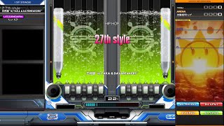 【beatmania IIDX】27th style （DPL）/ 三代目 dj TAKA & DAYBREAKERS【double play】