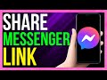 How to share messenger link 2024  share facebook messenger link