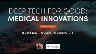 Deep Tech For Good Medical Innovations