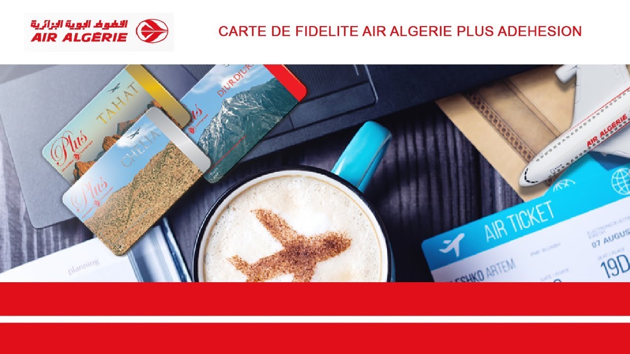 AIR ALGERIE PLUS CARTE DE FIDELITE ADEHESION YouTube AIR ALGERIE PLUS CARTE DE FIDELITE ADEHESION YouTube